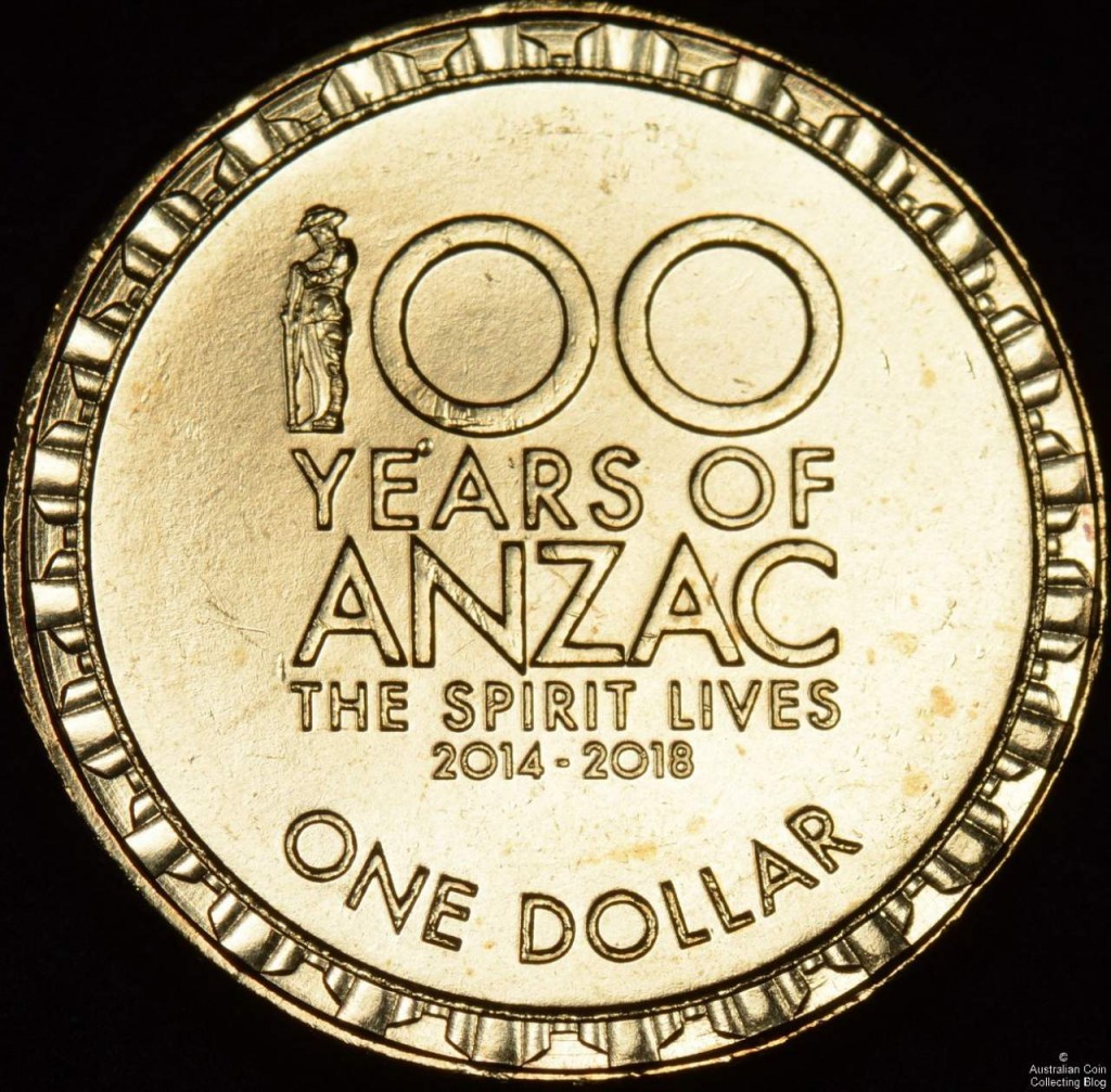 2014 and 2015 100 years of ANZAC The Spirit Lives 2014-2018 Dollar Reverse